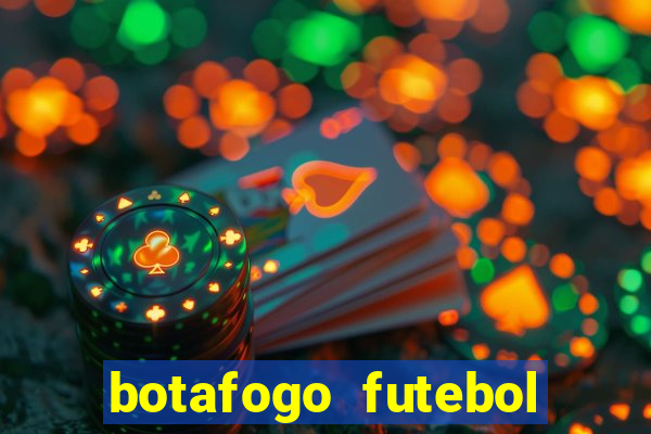 botafogo futebol play hd